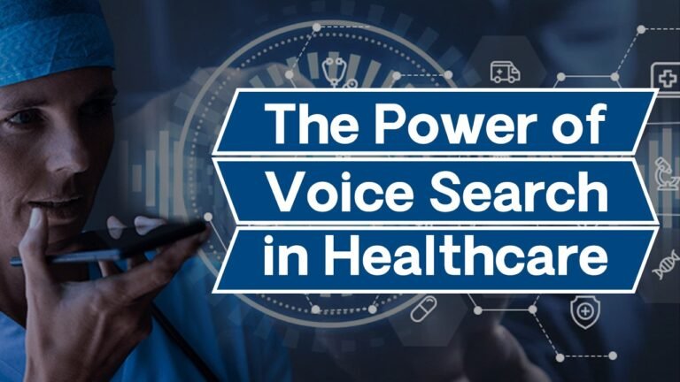 Voice Search in Healthcare