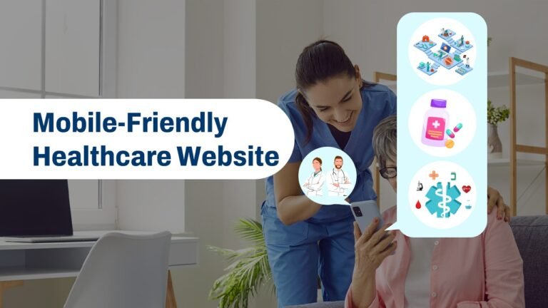 mobile-friendly healthcare websites
